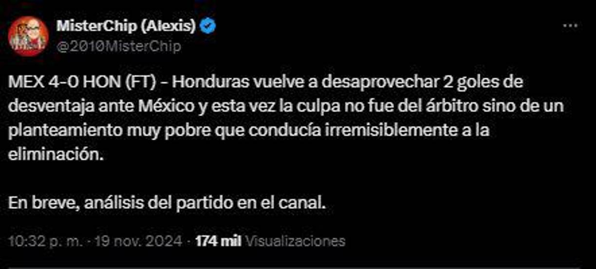 “Honduras vuelve a desaprovechar 2 goles de desventaja ante México y esta vez la culpa no fue del árbitro, sino de un planteamiento muy pobre que conducía irremisiblemente a la eliminación”, MisterChip.