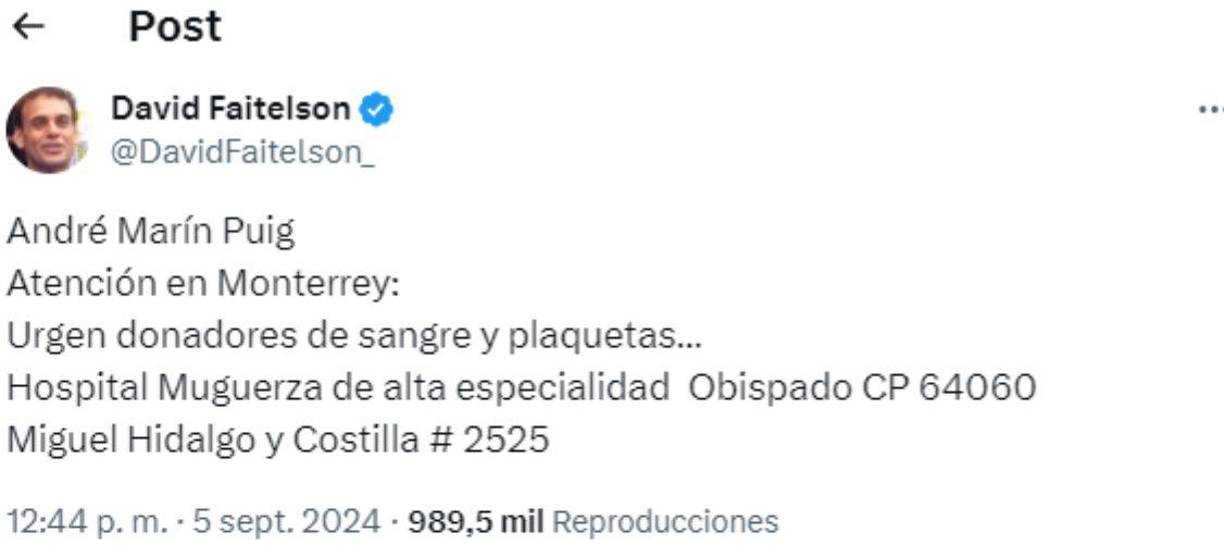 El mensaje de Faitelson en la que pide con urgencia donadores de sangre para André Marín.