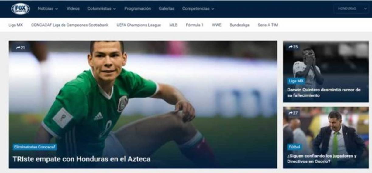 Fox Sports: 'TRIste empate con Honduras en el Azteca. El equipo dirigido por Juan Carlos Osorio no pudo con un seleccionado muy bien ordenado'.