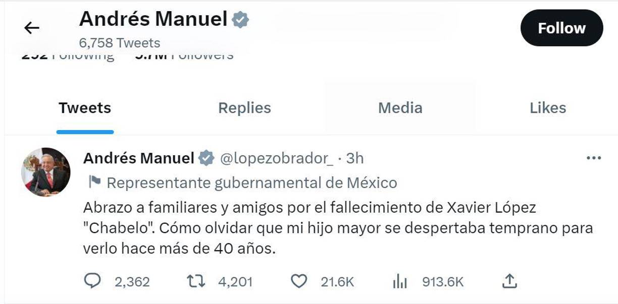 El presidente mexicano, Andrés Manuel López Obrador, expresó sus condolencias. “Abrazo a familiares y amigos por el fallecimiento de Xavier López ‘<b>Chabelo</b>’. Cómo olvidar que mi hijo mayor se despertaba temprano para verlo hace más de 40 años”, escribió en Twitter. 