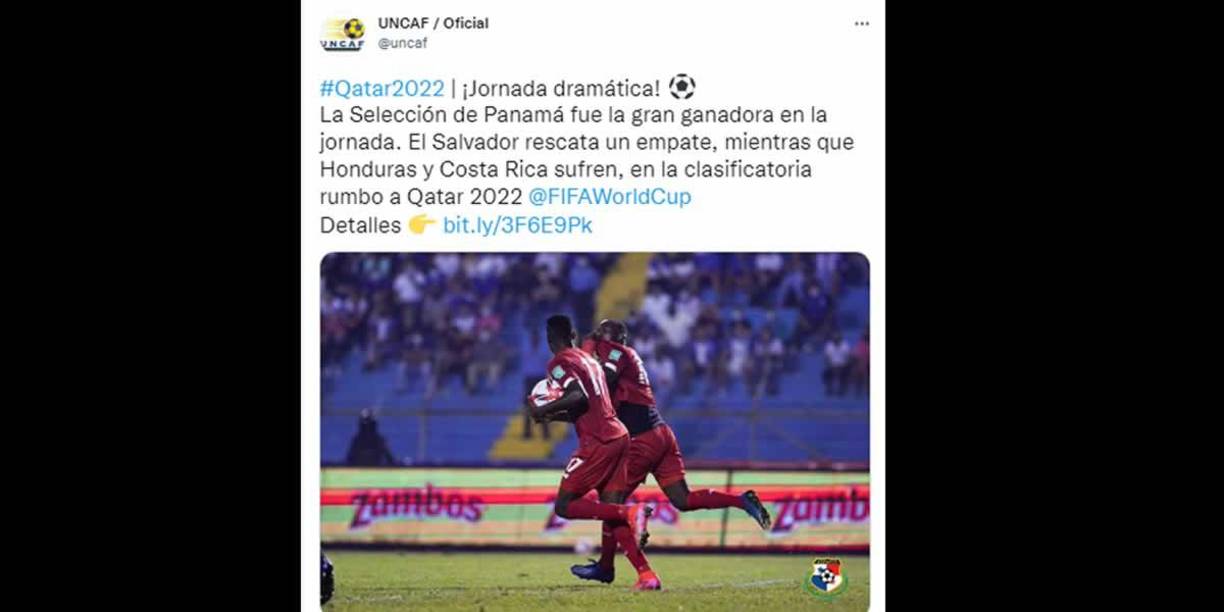 Uncaf - “¡Jornada dramática! La Selección de Panamá fue la gran ganadora en la jornada. El Salvador rescata un empate, mientras que Honduras y Costa Rica sufren, en la clasificatoria rumbo a Qatar 2022”.