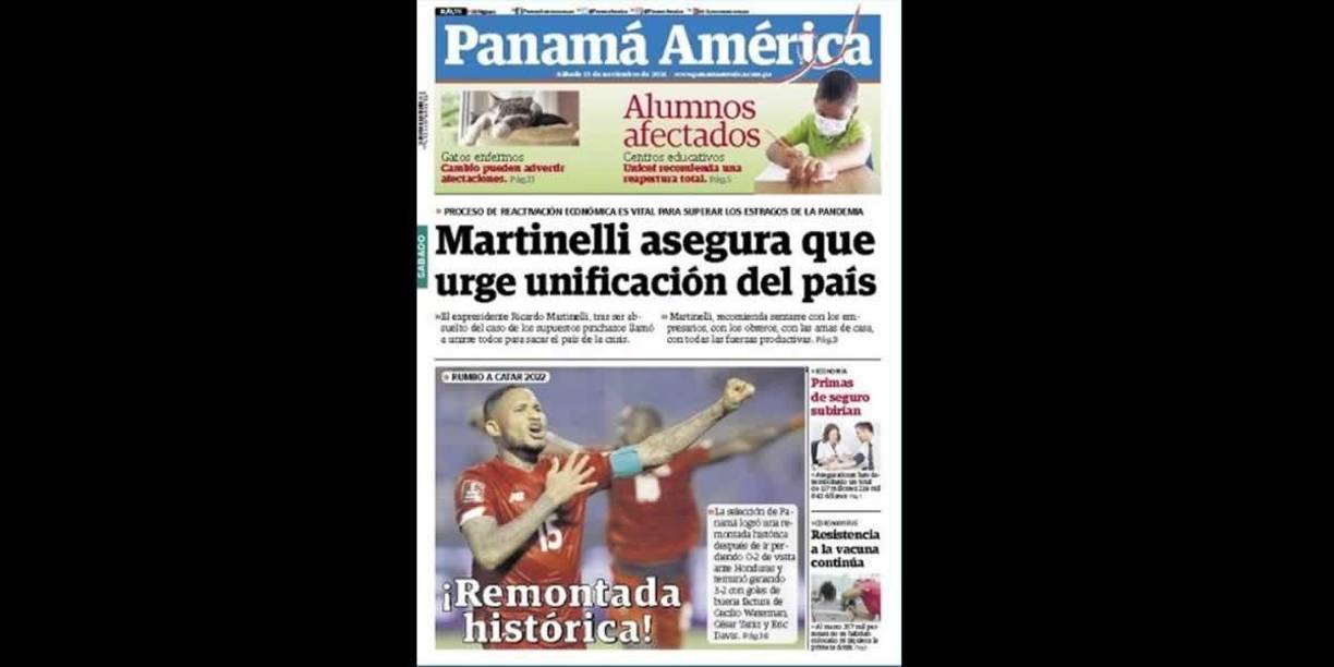 Panamá América - “¡Remontada histórica”. “La Selección de Panamá logró una remontada histórica después de ir perdiendo 2-0 de visita ante Honduras y terminó ganando 3-2”.