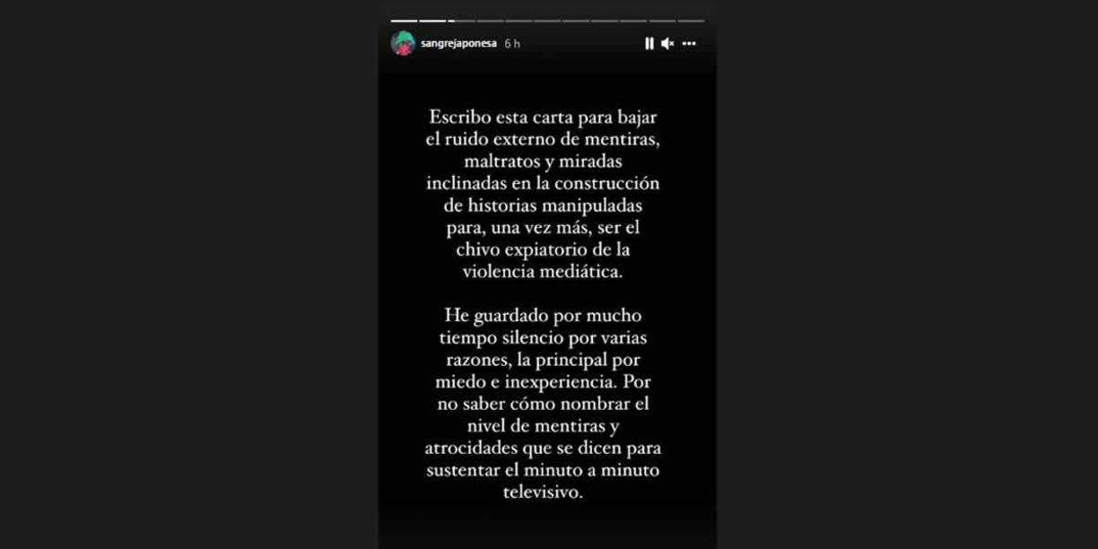 “Escribo esta carta para bajar el ruido externo de mentiras, maltratos y miradas inclinadas en la construcción de historias manipuladas para, una vez más, ser el chivo expiatorio de la violencia mediática”, expresó la actriz desde sus historias de Instagram, donde ha roto el silencio.