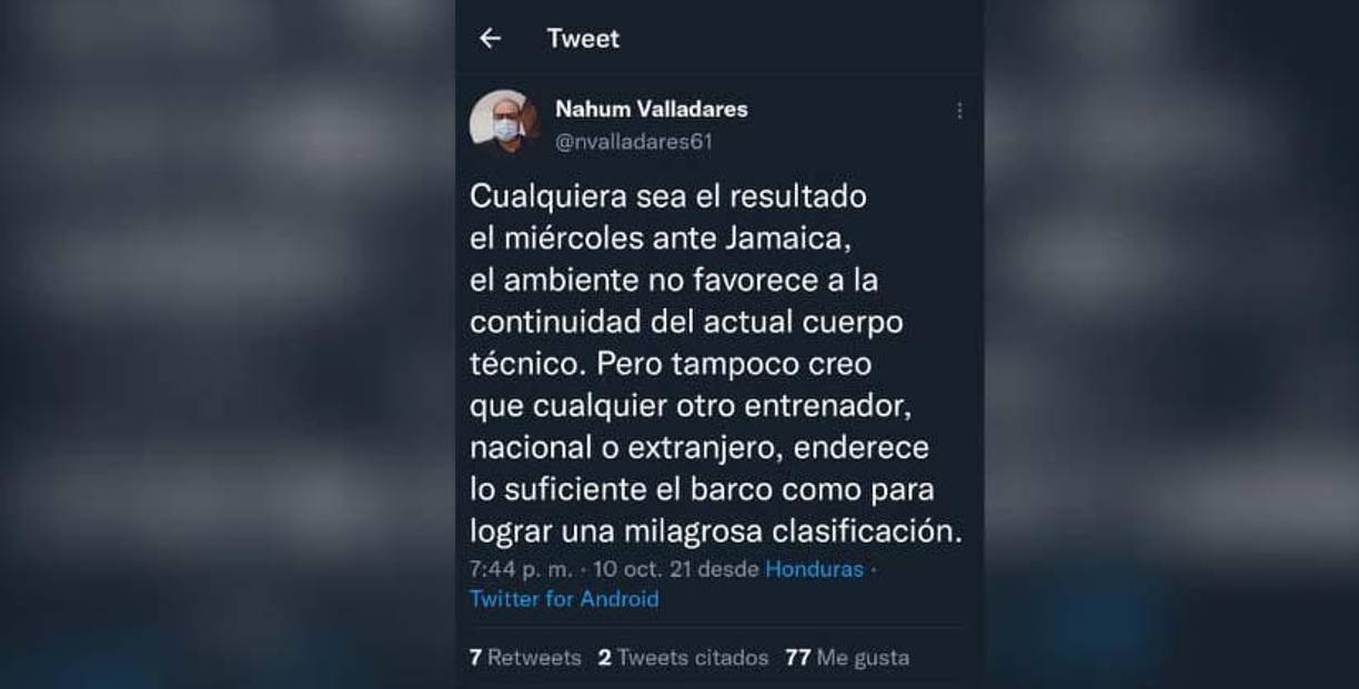 Nahum Valladares: “Cualquiera sea el resultado el miércoles ante Jamaica, el ambiente no favorece a la continuidad del actual cuerpo técnico”.