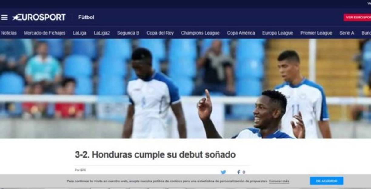 Eurosport de España: 'Honduras cumple su debut soñado'.