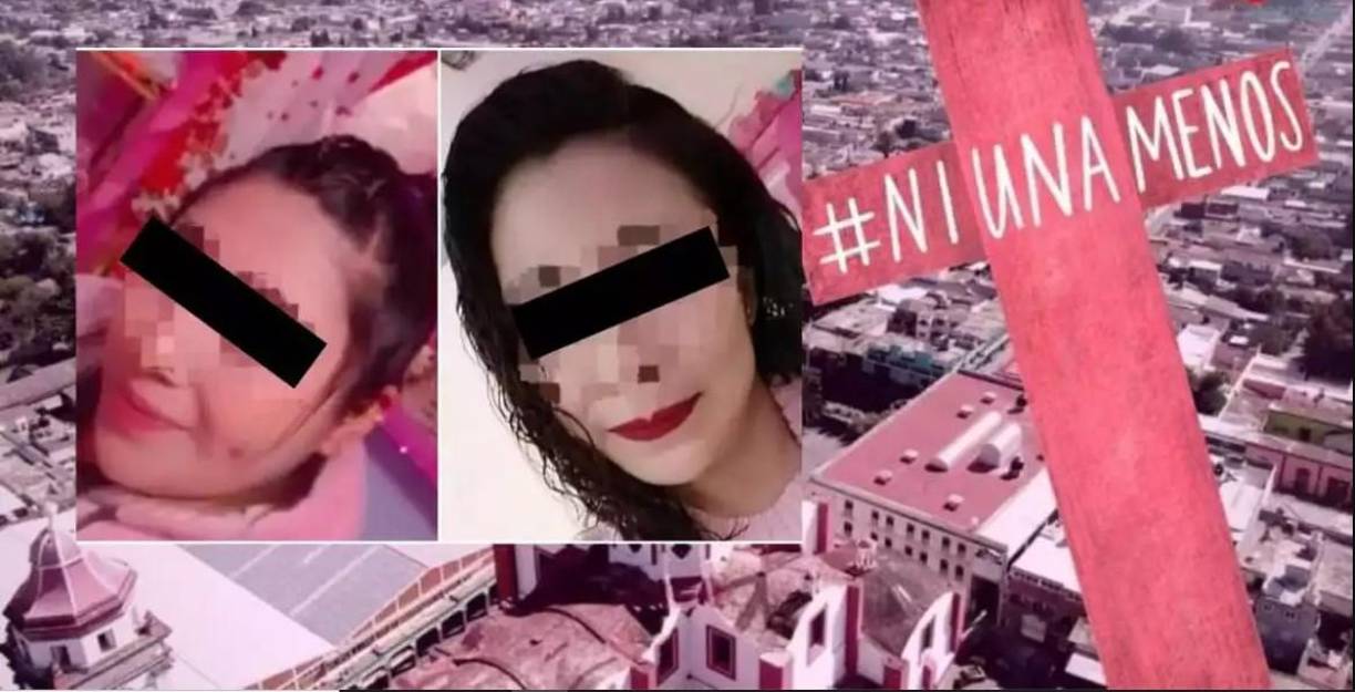 Tania Sánchez Lázaro y Jennifer “N” murieron a manos de criminales que dejaron sus cuerpos tirados en un predio. 