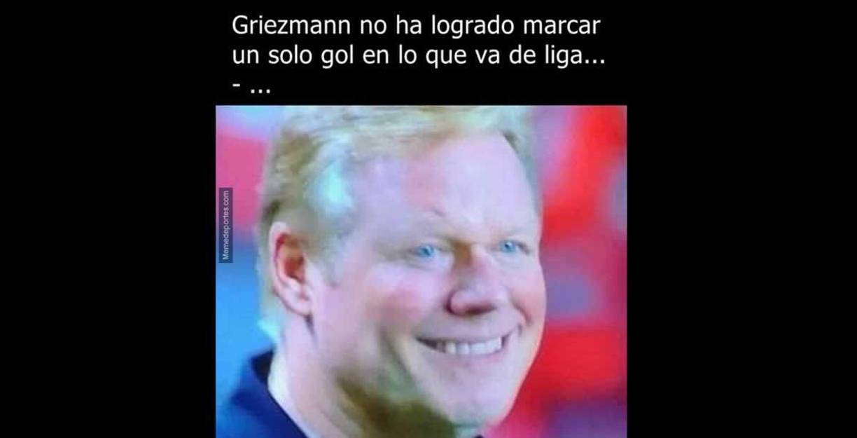 Los memes se burlan del Barcelona y Koeman tras perder ante Atlético