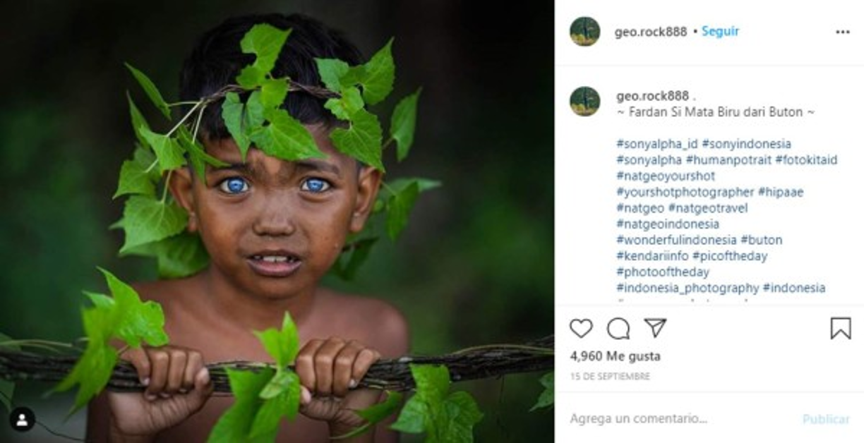 Los nativos poseen unos ojos excepcionalmente azules y de un particular brillo profundo, esto producto de una rara condición genética.