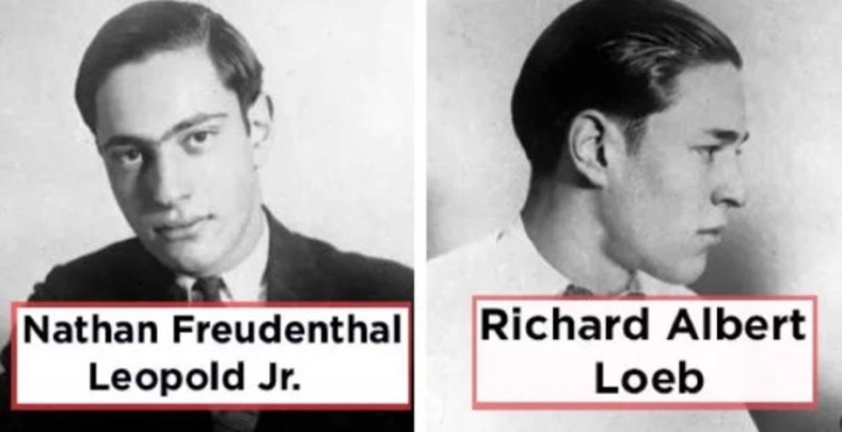 11. El asesinato de Robert Franks, 1924.<br/><br/>Los estudiantes de la Universidad de Chicago, Leopold y Loeb, simplemente decidieron que querían cometer el crimen “perfecto” porque suponían que podían salirse con la suya. Eligieron a Robert Franks, un niño rico de 14 años que también era el primo de Loeb, para secuestrar y asesinarlo. Loeb fue asesinado en prisión, mientras que Leopold vivió hasta su liberación y murió en 1971.