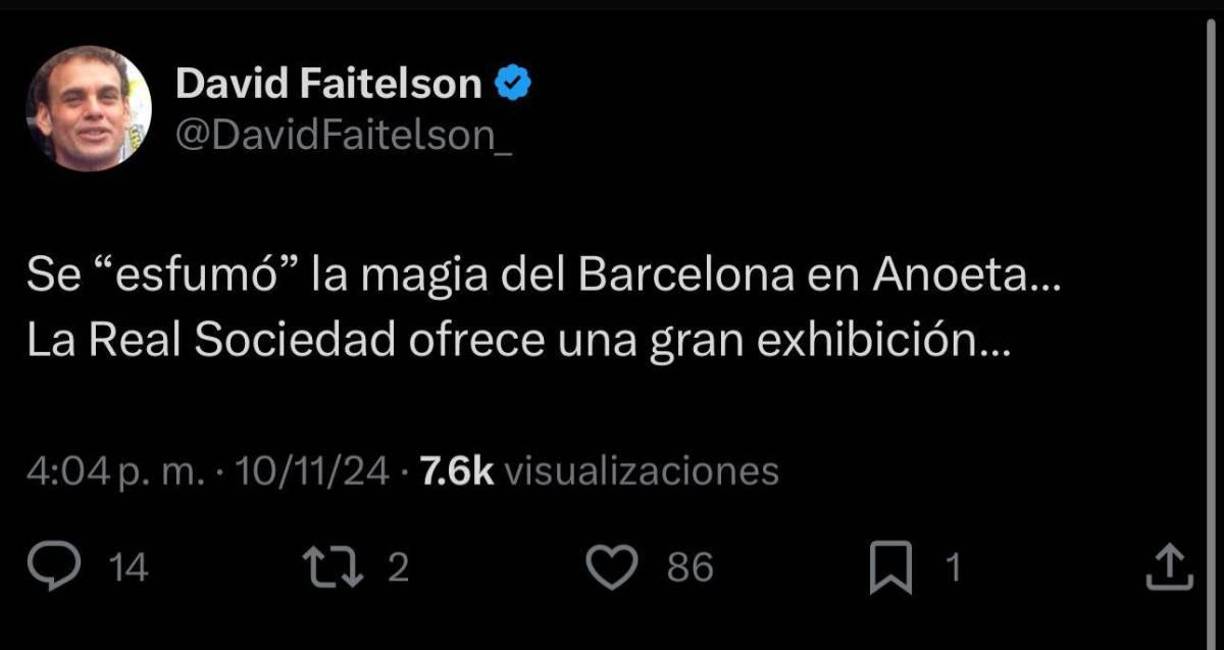 David Faitelson: “Se esfumó la magia del Barcelona en Anoeta...”