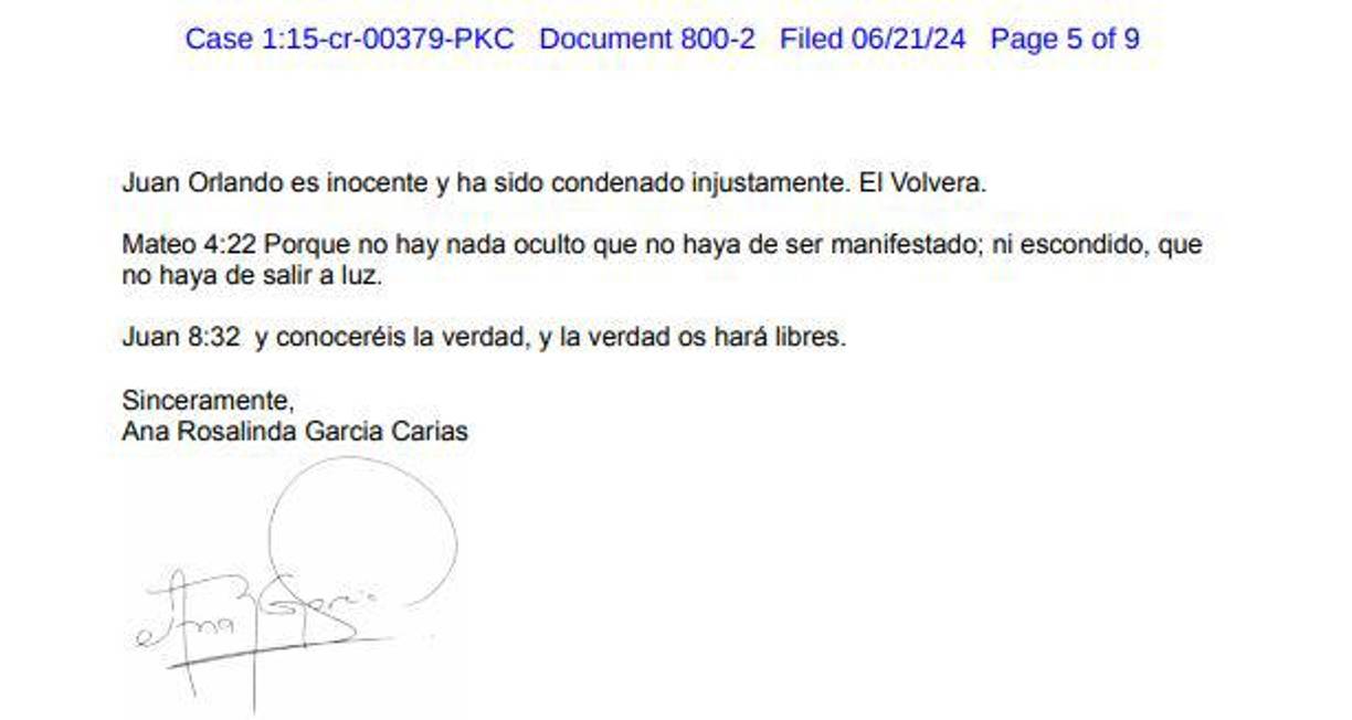 La carta fue enviada por Ana García cuatro días antes de que el expresidente sea sentenciado en la Corte del Distrito Sur de Nueva York, luego de que en marzo pasado fue declarado culpable por tres cargos de narcotráfico, conspiración y uso de armas. 