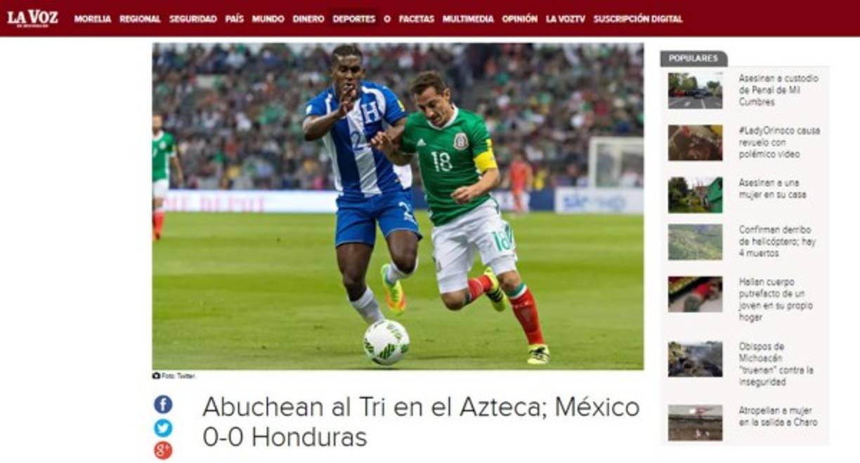 La Voz de Michoacán: 'Abuchean al Tri en el Azteca; México 0-0 Honduras. La Selección Mexicana dejó dudas e incertidumbre de cara al Hexagonal final de Concacaf para buscar el boleto al Mundial de Rusia de 2018'.