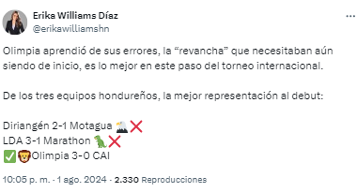 “Olimpia aprendió de sus errores, la “revancha” que necesitaban aún siendo de inicio, es lo mejor en este paso del torneo internacional”, Erika Williams, periodista hondureña.