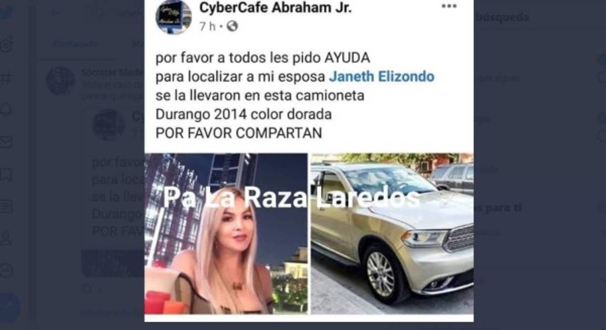 Su esposo a tavés de Facebook denunció el rapto de la joven. 'Por favor a todos les pido ayuda para localizar a mi esposa, Janeth Elizondo. Se la llevaron en esta camioneta Durango 2014 color dorada'.