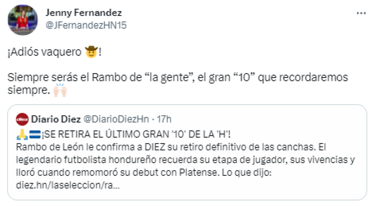 Por su parte, Jenny Fernández, periodista de Diario Diez escribió: “¡Adiós vaquero! El gran ‘10’ que recordaremos siempre”.