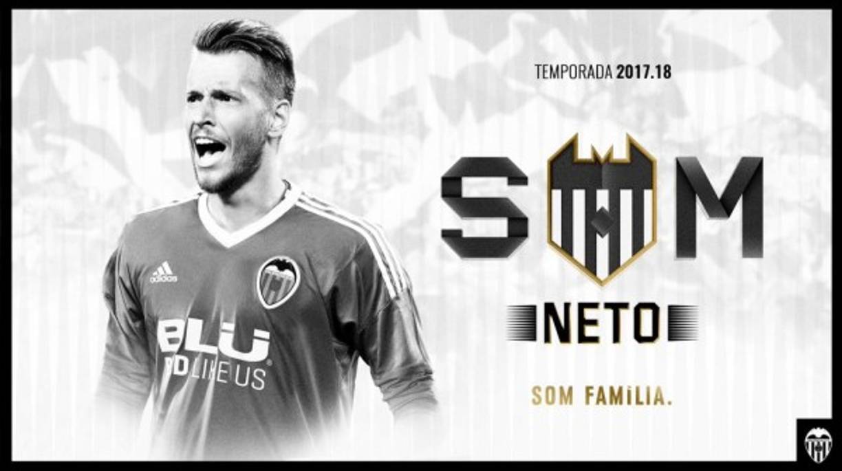 Neto: El Valencia oficializa el fichaje del portero, abandona la Juventus y llega a Valencia, donde firma por las próximas cuatro temporadas