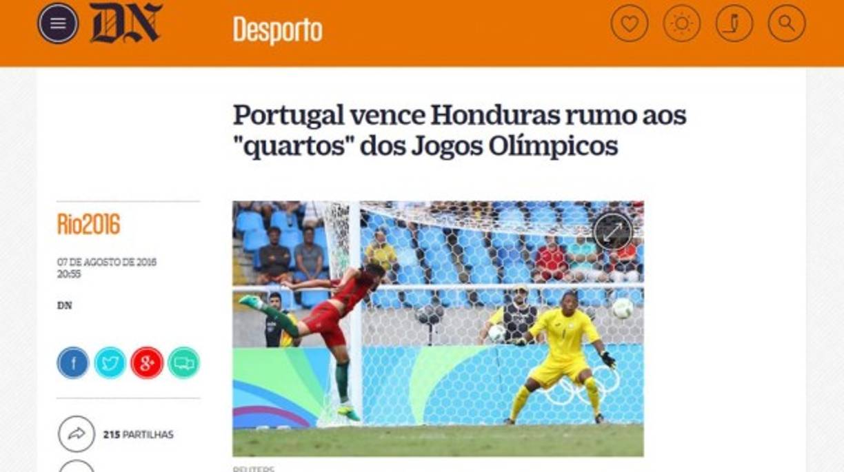 La página web DN de Portugal destaca que su selección 'gana Honduras hacia los cuartos de los Juegos Olímpicos'. También comenta que 'a los 30 segundos Portugal estaba perdiendo, pero Tobias Figueiredo y Gonçalo Paciência dieron la vuelta'.