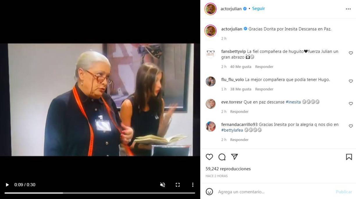 “Gracias Dorita por Inesita. Descansa en Paz”, dijo por su parte, Julián Arango, quien dio vida a Hugo en la telenovela. 