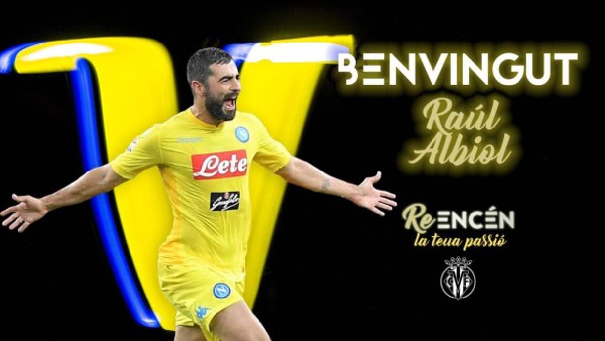 Raúl Albiol, ex del Real Madrid, vuelve a la Liga Española. El Villarreal confirmó la llegada el fichaje del defensa español, procedente del Napoli.