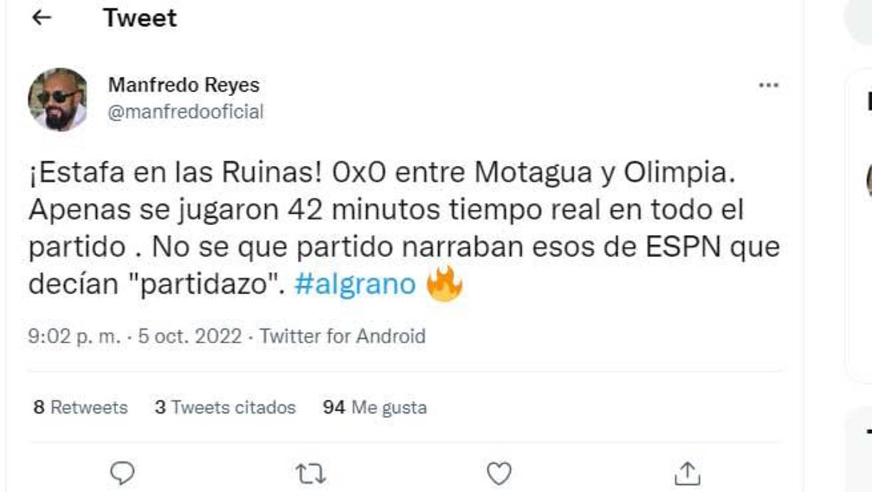 “Estafa en las Ruinas. Apenas se jugaron 42 minutos en tiempo real en todo el partido”, fueron algunas de las observaciones del periodista Manfredo Reyes.