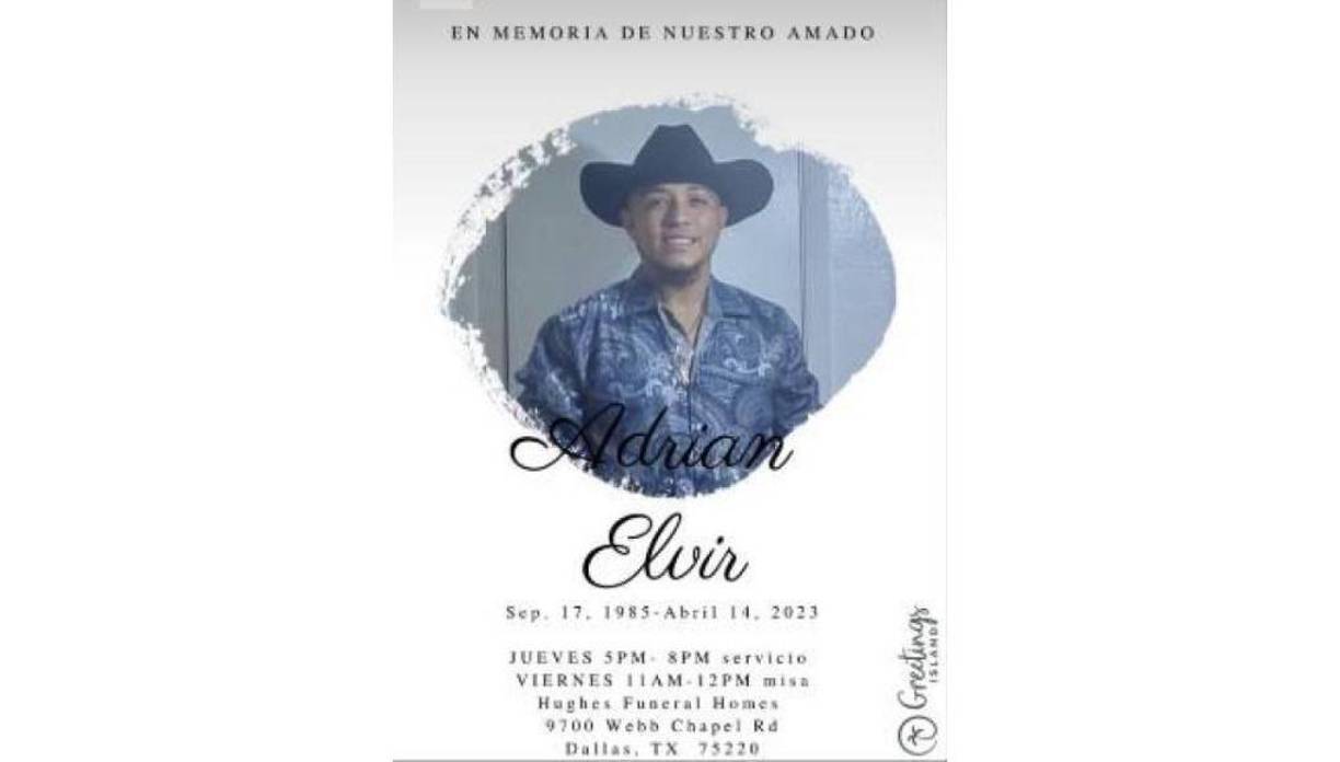 El jueves 20 de abril se llevó a cabo el velatorio de Adrián en Texas y entre toda la familia reunieron el dinero para repatriar su cuerpo. Los familiares confirmaron que será enterrado este jueves 4 de mayo en el cementerio de la aldea Quesera Vieja de Patuca, Olancho.