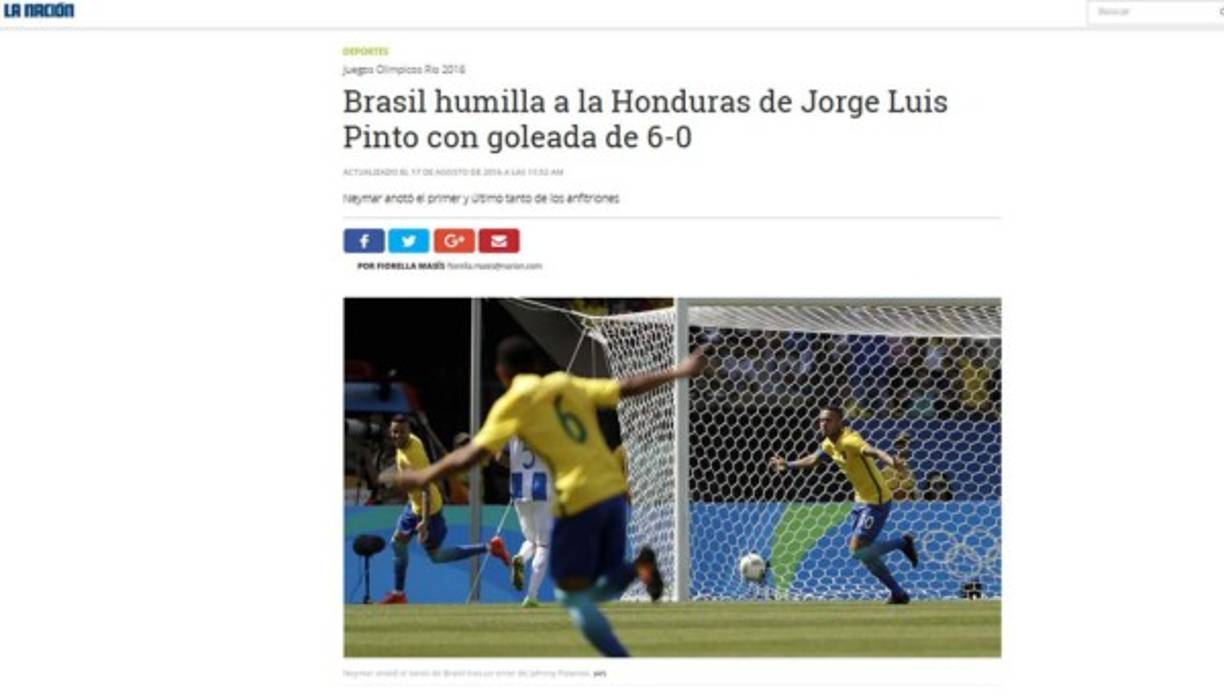 Diario La Nación de Costa Rica: 'Brasil humilla a la Honduras de Jorge Luis Pinto con goleada de 6-0'.