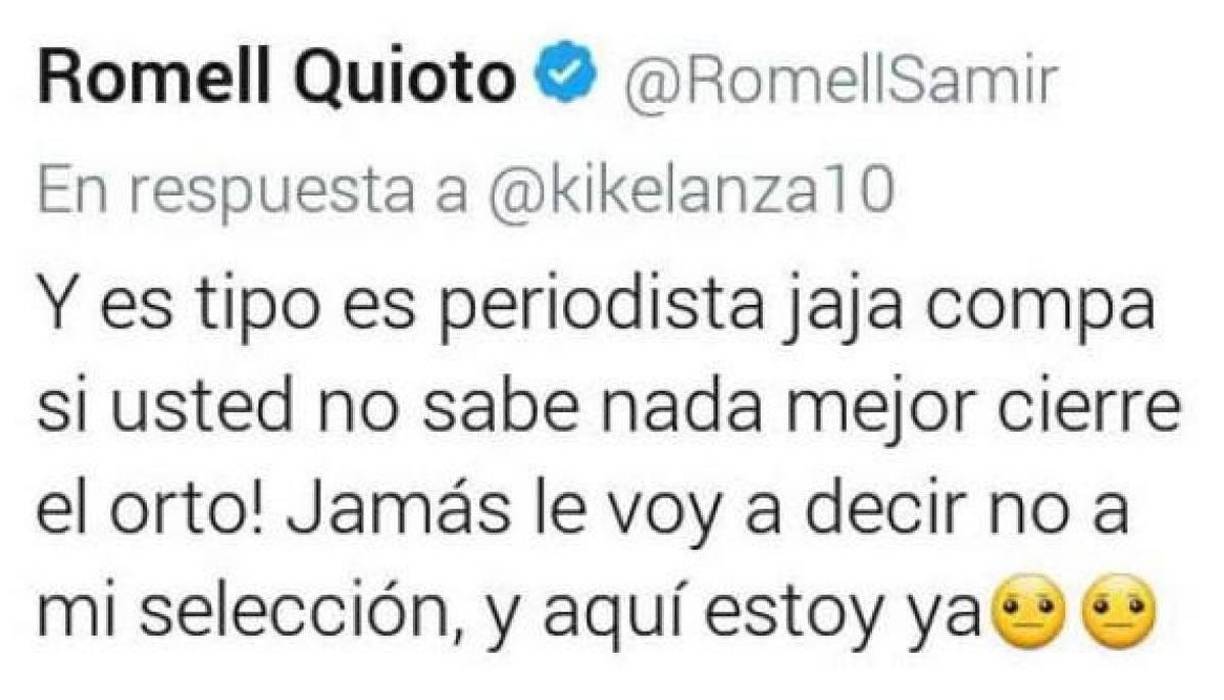 Romell Quioto se vio involucrado en una pelea verbal con el periodista hondureño Kike Lanza, a quien insultó a través de sus redes sociales luego que éste insinuara que había faltado a la ‘H‘ por una ‘misteriosa’ lesión. El comunicador lo reportó con el Houston Dynamo y el club le hizo un fuerte llamado al delantero.