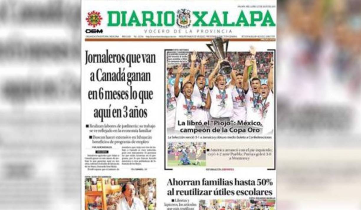 Diario Xelapa tituló, 'El libro del 'Piojo': México campeón de la Copa Oro'.