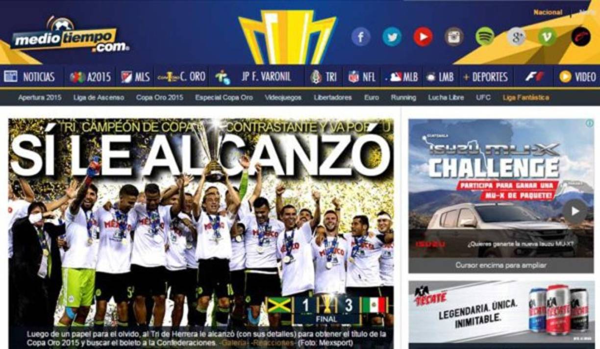 El portal Medio Tiempo destaca en su titulo 'Sí le alcanzó', 'Luego de un papel para el olvido'.