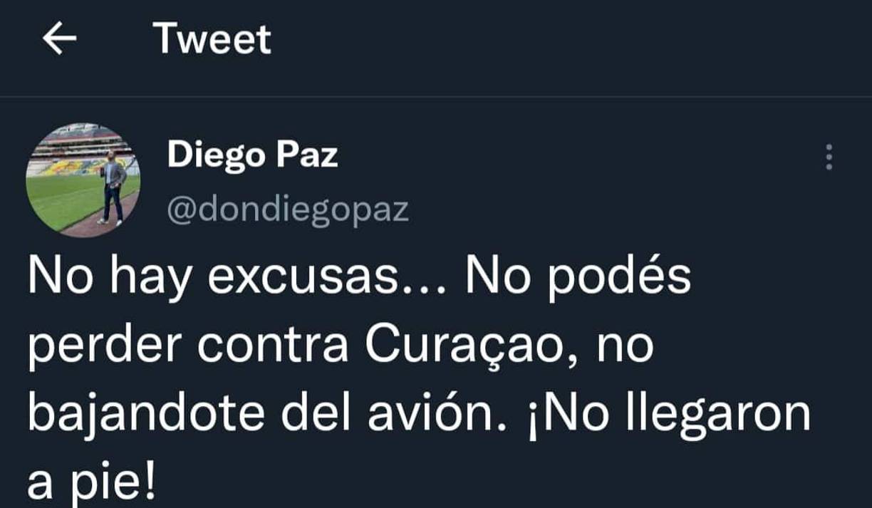 Diego Paz, periodista hondureño que labora en TUDN de México, se sumó a las críticas para la selección de Honduras: “No hay excusas. No podes perder contra Curazao”. 