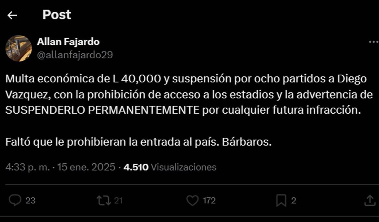 Allan Fajardo, narrador de TVC, reaccionó sorprendido por el duro castigo a Diego Vázquez. “Faltó que le prohibieran la entrada al país. Bárbaros”.