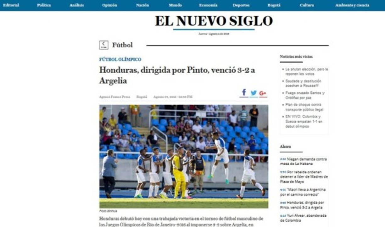 El Nuevo Siglo de Colombia: 'Honduras, dirigida por Pinto, venció 3-2 a Argelia. Honduras debutó hoy con una trabajada victoria en el torneo de fútbol masculino de los Juegos Olímpicos de Rio de Janeiro-2016'.