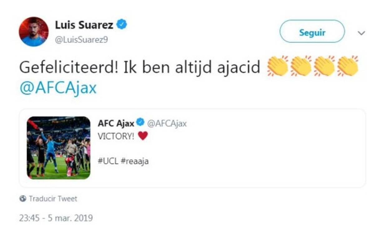 Luis Suárez celebró el abultado triunfo del Ajax en el Bernabéu ante el Real Madrid en el partido de vuelta de los octavos de final de la Champions. ¡Felicitaciones! Siempre fui seguidor del Ajax', dijo.