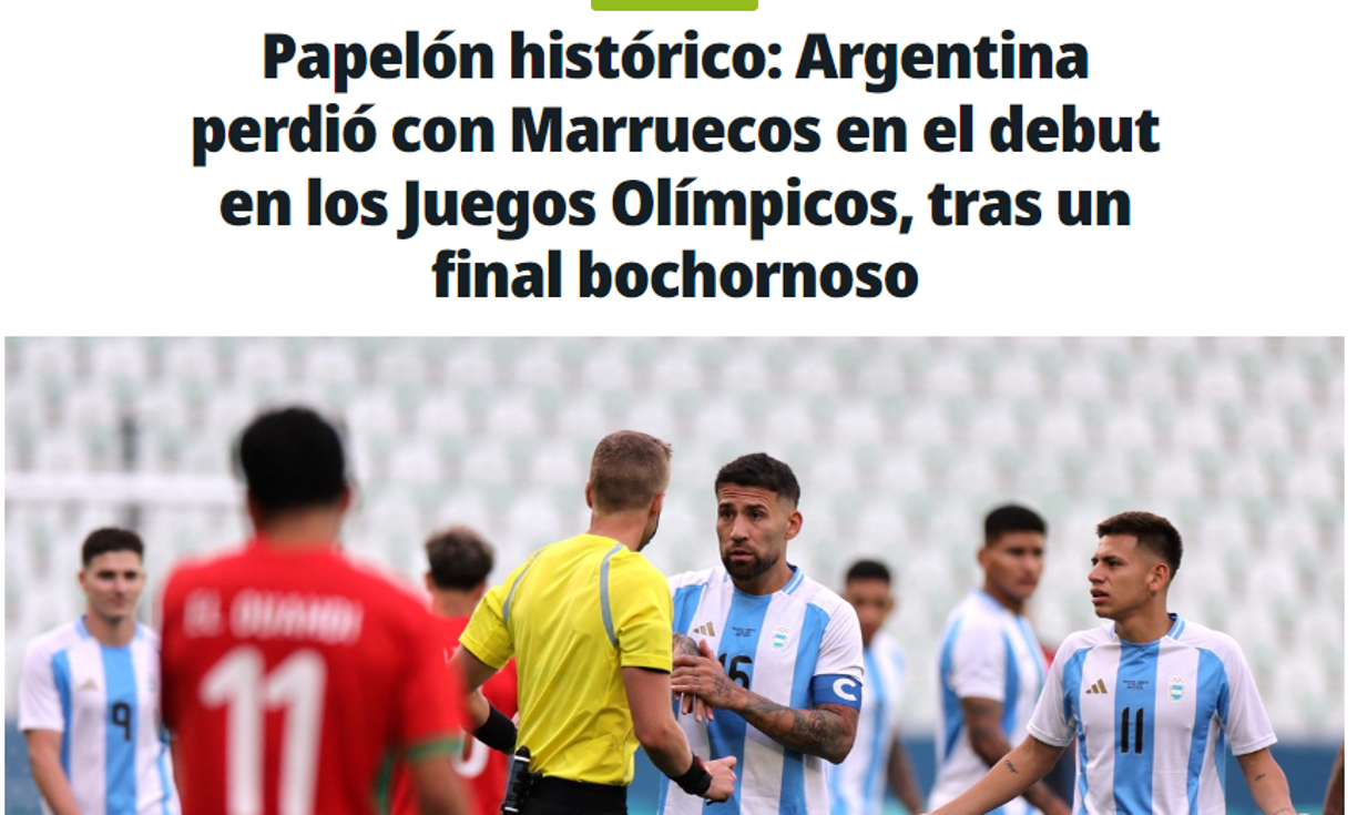 Diario Olé de Argentina: “Papelón histórico: Argentina perdió con Marruecos en el debut en los Juegos Olímpicos, tras un final bochornoso”.