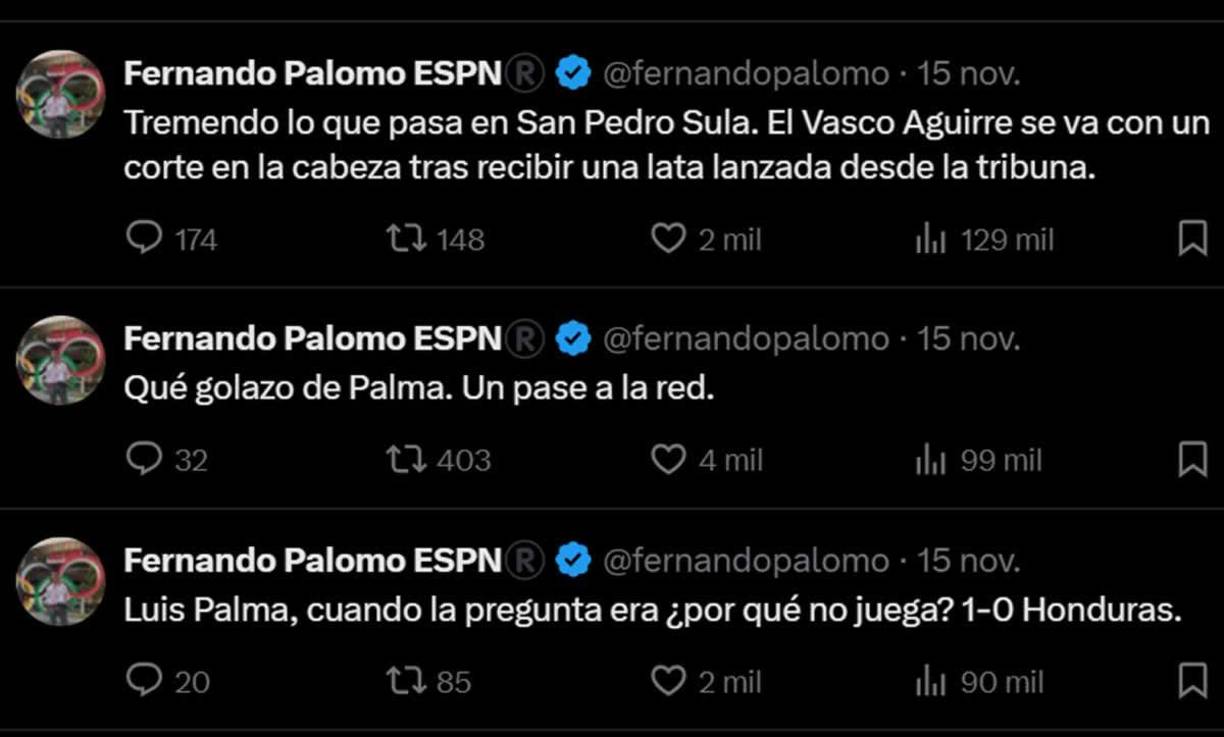 Fernando Palomo estuvo comentando el partido en su cuenta de X (antes Twitter) y elogió los goles de Luis Palma. También se refirió a la agresión de Javier Aguirre.