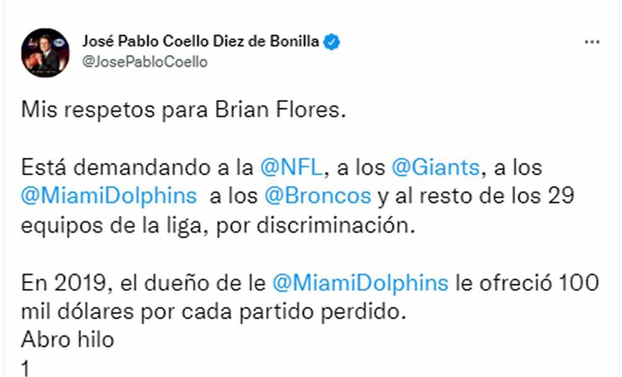 José Pablo Coello Diez de Bonilla, periodista que se especializa en NFL: “Mis respetos para Brian Flores. Está demandando a la NFL, a los Giants, a los Miami Dolphins, a los Broncos y al resto de los 29 equipos de la liga, por discriminación. En 2019, el dueño de Miami Dolphins le ofreció 100 mil dólares por cada partido perdido”.