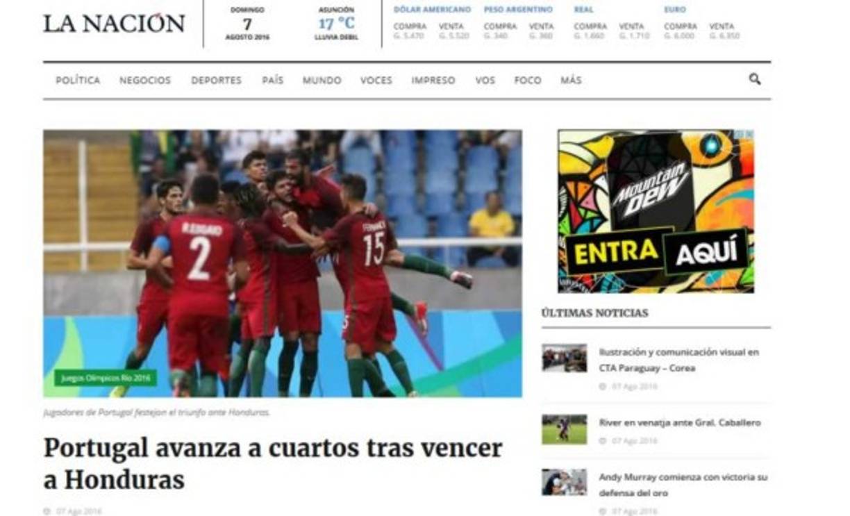 Diario La Nación de Paraguay: 'Portugal avanzó este domingo a los cuartos de final del torneo de fútbol masculino de los Juegos Olímpicos de Rio de Janeiro-2016 al vencer 2-1 a Honduras, en partido del Grupo D disputado en el Estadio Olímpico'.