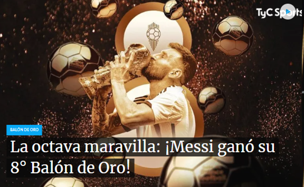 TyC de Argentina: “La octava maravilla: ¡Messi ganó su octavo Balón de Oro!
