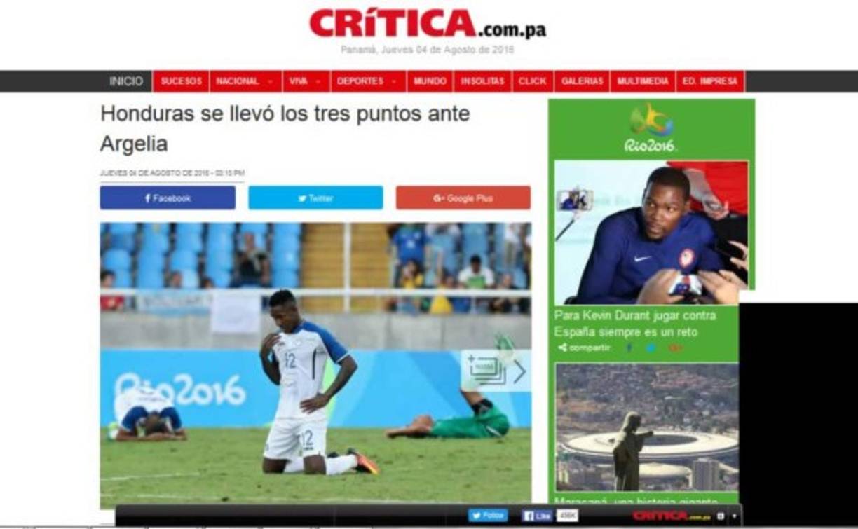 Diario Crítica de Panamá: 'Honduras se llevó los tres puntos ante Argelia. La selección de Honduras se estrenó en Río 2016 como en sus mejores sueños, con una victoria ante Argelia (3-2) que alimenta sus esperanzas de superar la primera fase del torneo masculino de fútbol'.