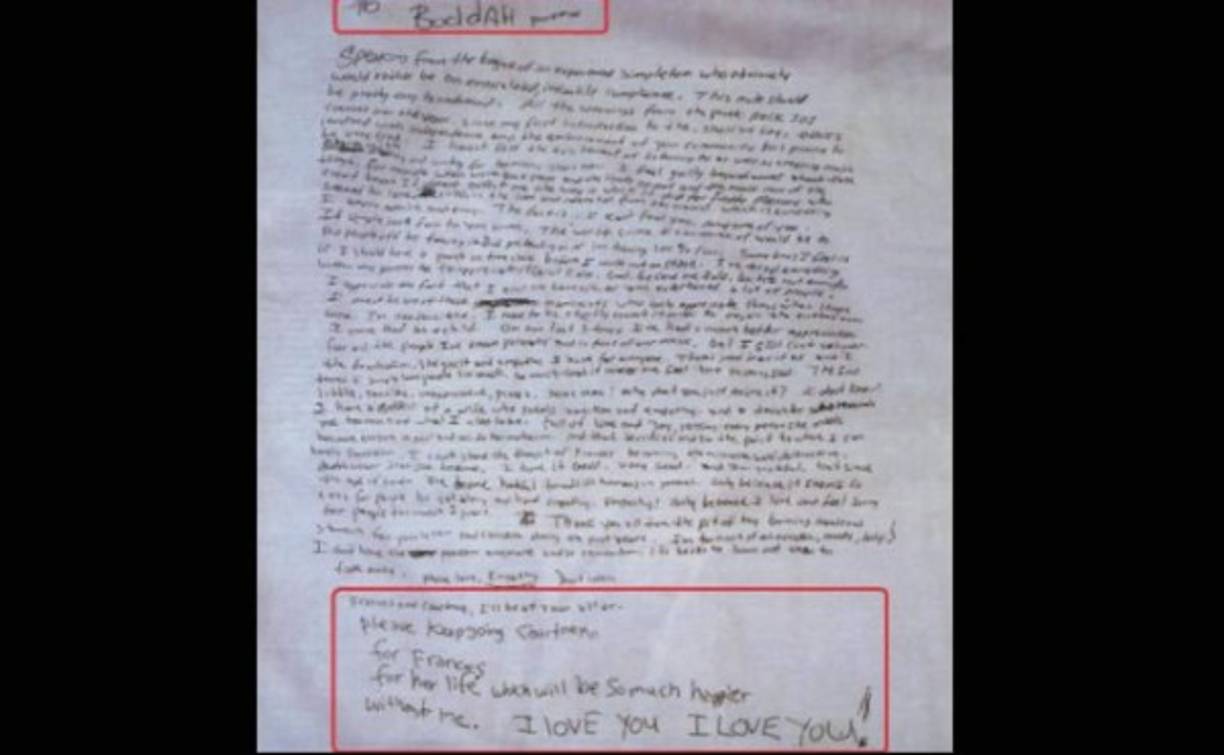 En realidad la nota es una renuncia. Sí, ante su público, Cobain anunciaba que se retiraba de la música. Es de dominio público que el cantante estaba hastiado de la fama; además se habla de la existencia de una carta en la que terminaba con Love, y para no verla más, el cantante se mudaría a Seattle.