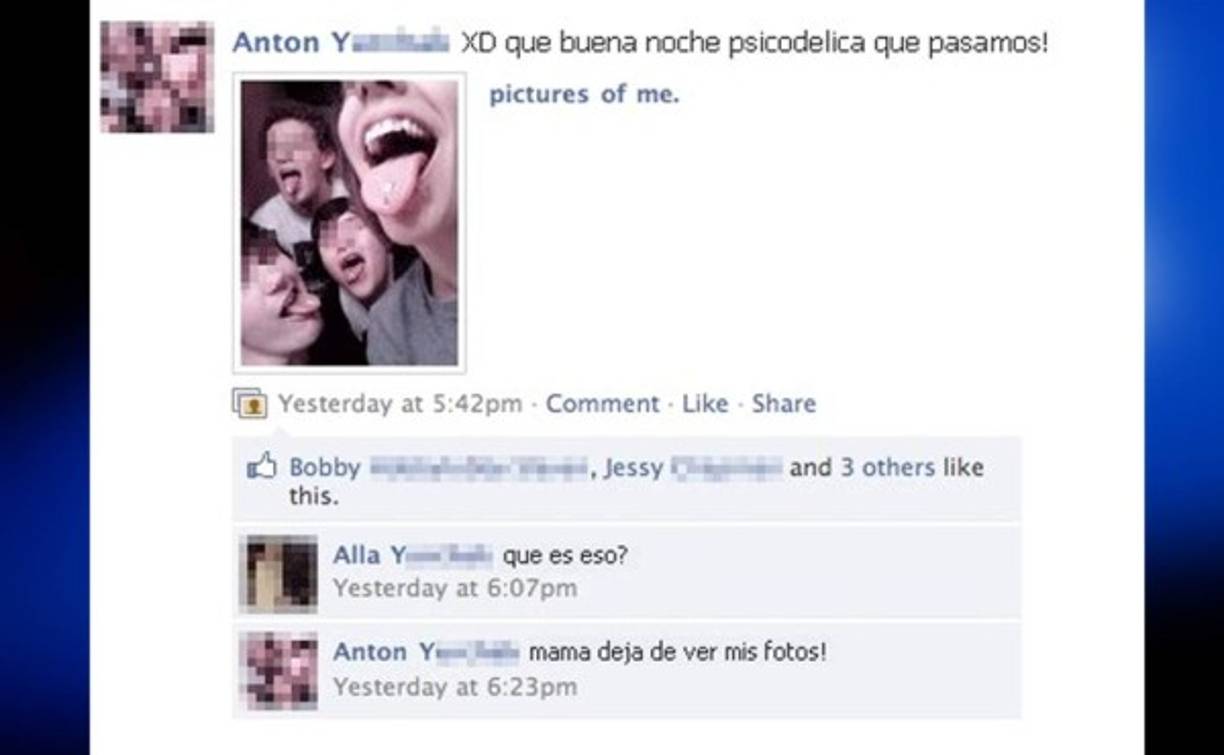 También hay que recordar que muchos padres vigilan a sus hijos a través de la red social... o talvez no.