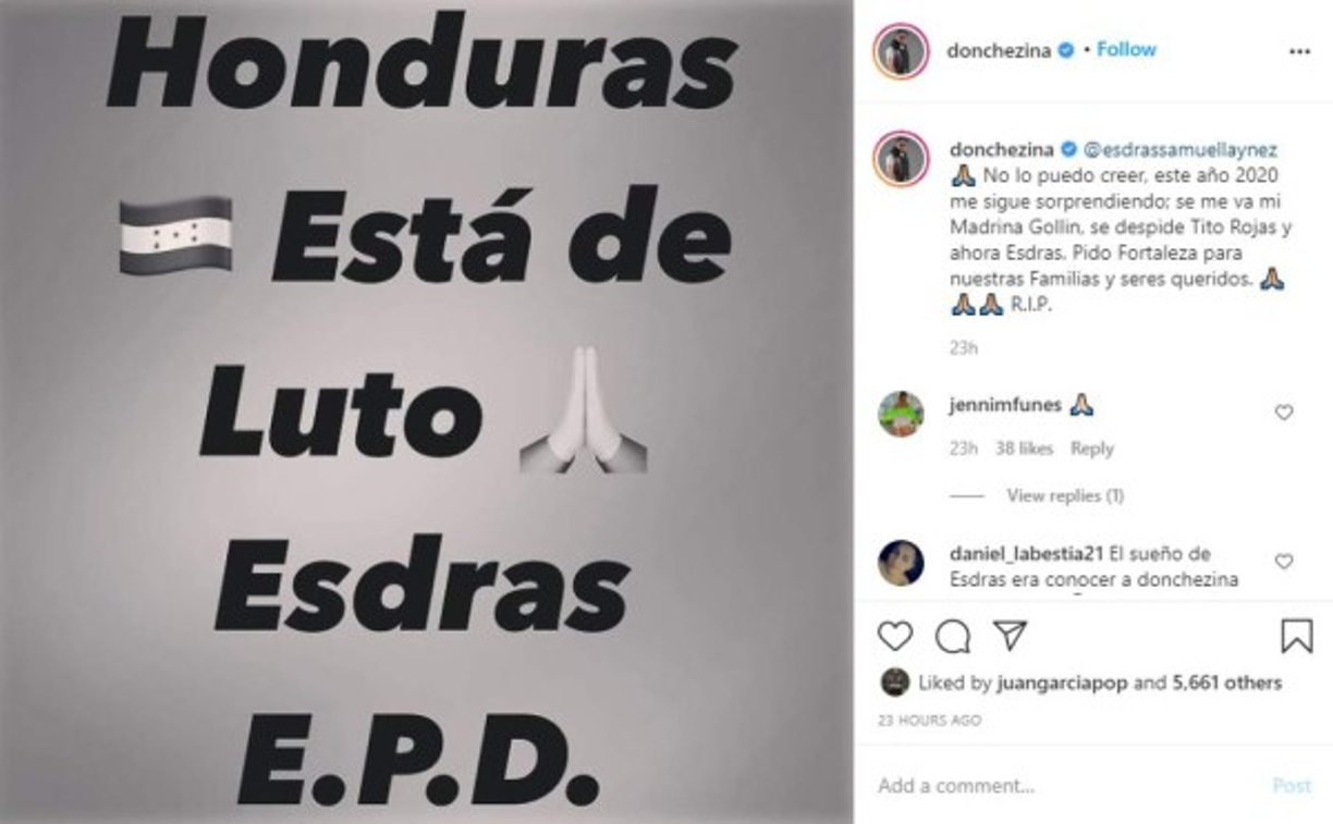 Don Chezina lamentó en Instagram el fallecimiento de Esdras Laínez.