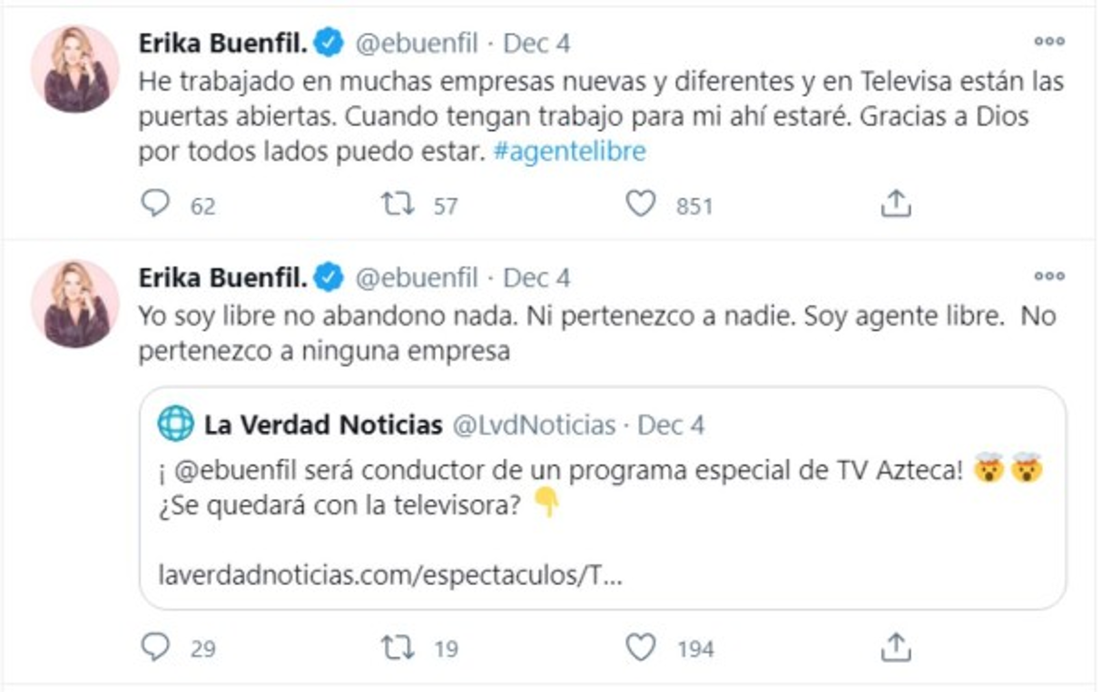 “He trabajado en muchas empresas nuevas y diferentes y en Televisa están las puertas abiertas. Cuando tengan trabajo para mí ahí estaré. Gracias a Dios por todos lados puedo estar. Yo soy libre no abandono nada. Ni pertenezco a nadie. Soy agente libre. No pertenezco a ninguna empresa', dijo la famosa ' en sus redes.