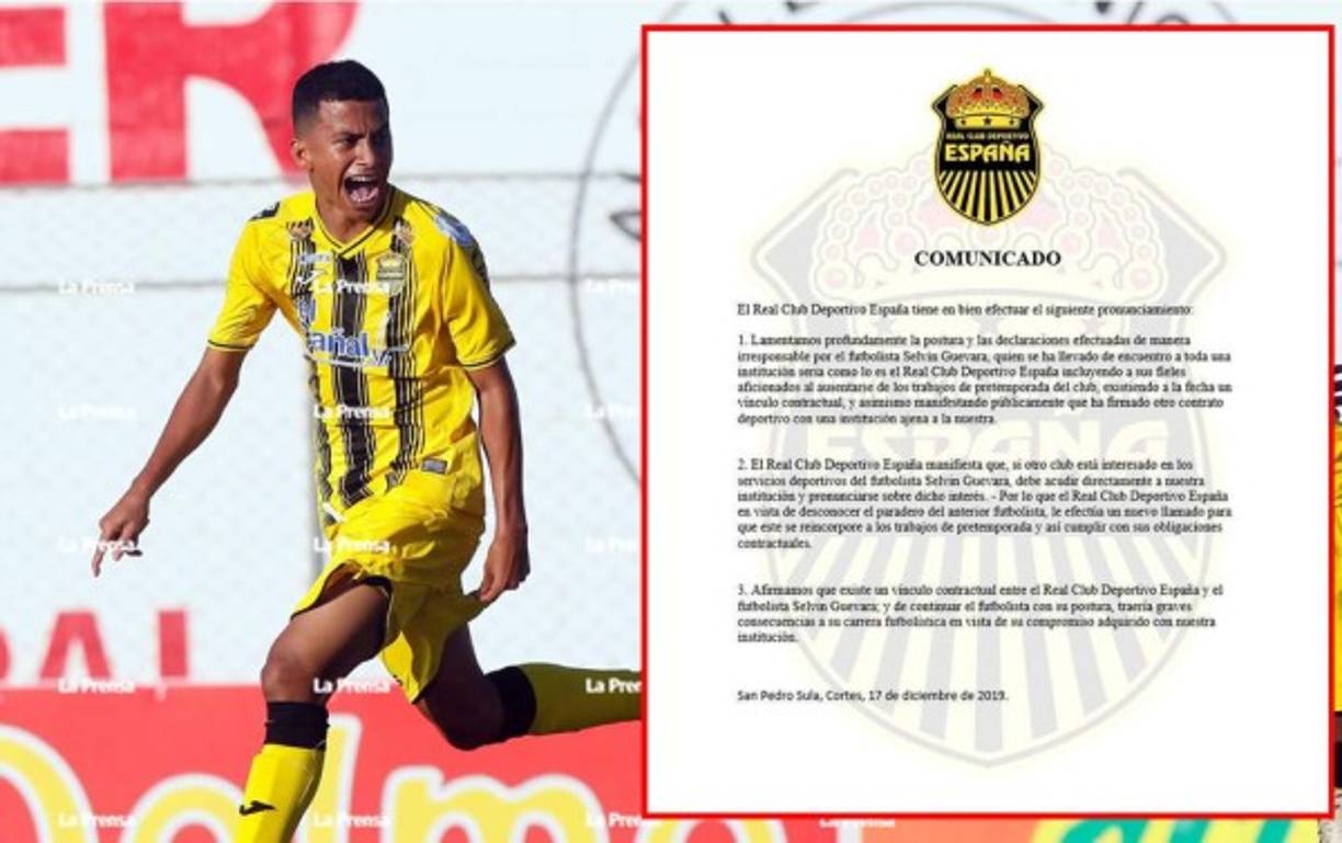 Hay polémica con Selvin Guevara. El mediocampista anunció su fichaje por dos años con el Marathón y el Real España aduce que el jugador tiene contrato con el club aurinegro. La Máquina le exige que se presente a la pretemporada, de lo contrario, 'traería graves consecuencias a su carrera futbolística', anunció en un comunicado.