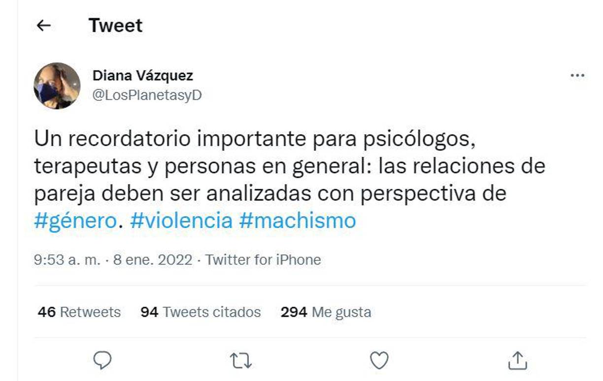 El 8 de enero de 2022, Diana publicó un recordatorio para los psicólogos de parejas que ha llamado mucho la atención: “Un recordatorio importante para psicólogos, terapeutas y personas en general: las relaciones de pareja deben ser analizadas con perspectiva de género”, escribió.