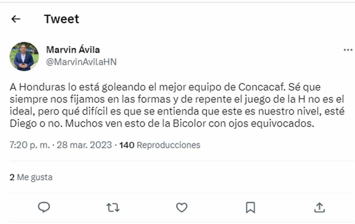Marvin Ávila: “A Honduras lo está goleando el mejor equipo de Concacaf. Sé que siempre nos fijamos en las formas y de repente el juego de la H no es el ideal, pero qué difícil es que se entienda que este es nuestro nivel, esté Diego o no. Muchos ven esto de la Bicolor con ojos equivocados”.