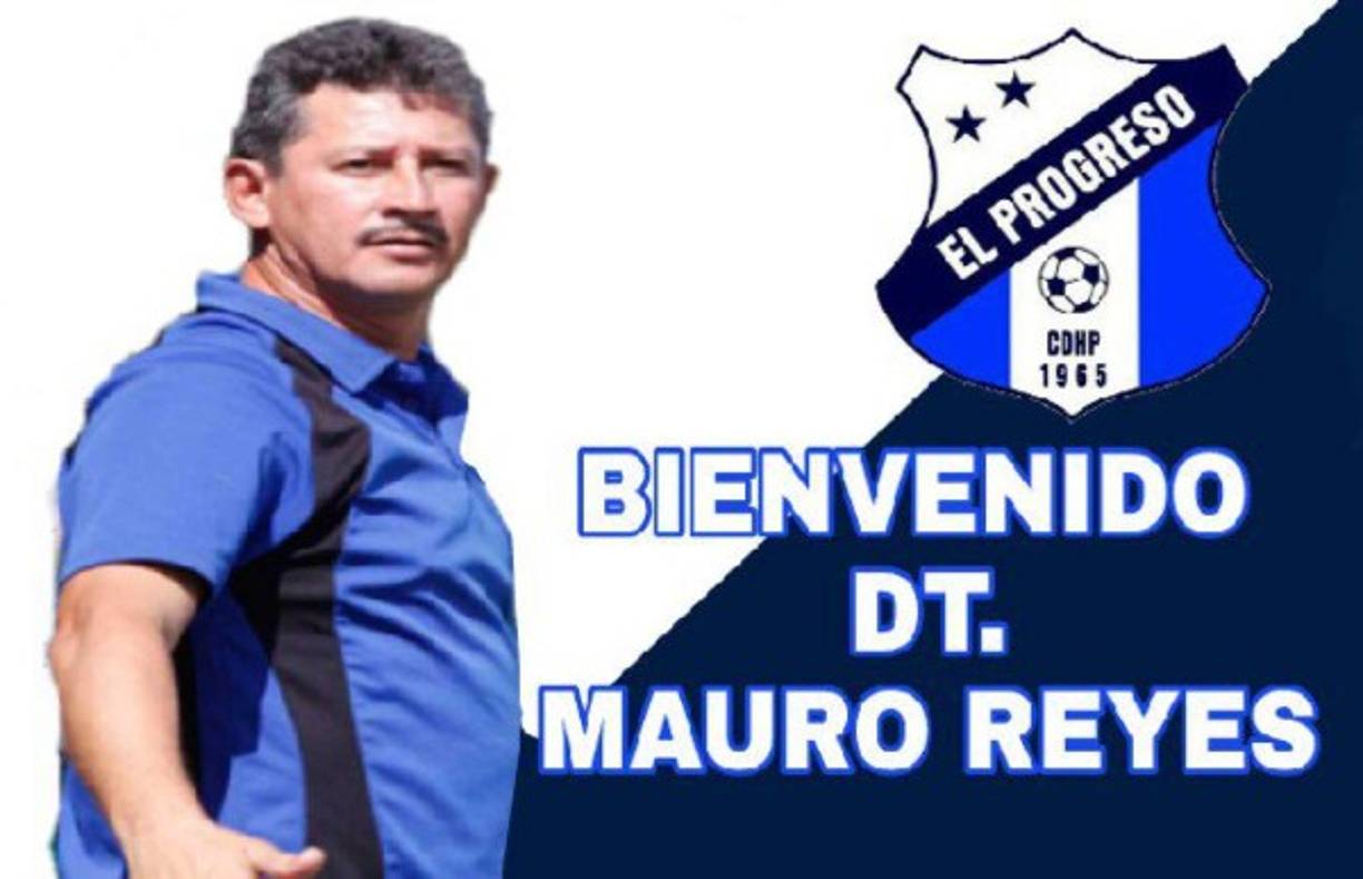 Mauro Reyes ha sido confirmado por el Honduras Progreso como su nuevo entrenador para el próximo Torneo Apertura 2018.