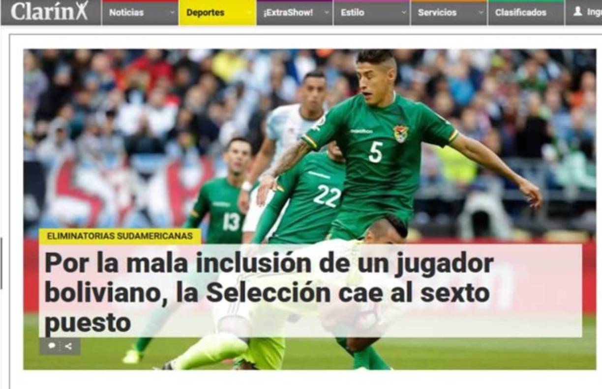 El diario Clarín: 'Por la mala inclusión de un jugador boliviano, la Selección cae al sexto puesto. Sobre llovido, mojado. Para el seleccionado argentino el camino al próximo Mundial no parece ser un sendero de rosas, sino más bien todo lo contrario'.