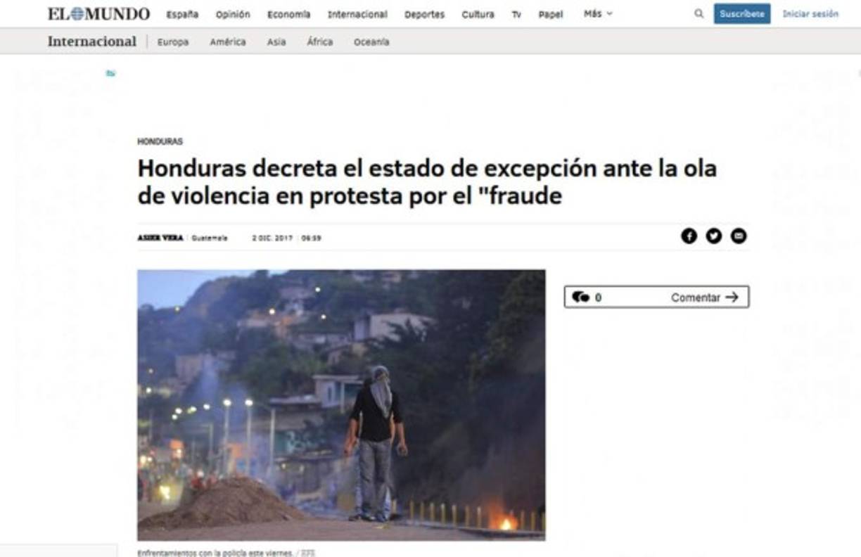 El Mundo de España: 'Honduras decreta el estado de excepción ante la ola de violencia en protesta por el ´fraude´'. 'Al Gobierno de Honduras se le acabó la paciencia. Saqueos, cortes de carreteras y barricadas en las calles han propiciado que el Ejecutivo de Juan Orlando Hernández haya decretado esta noche el estado de excepción en el país que entró en vigor a las 23.00 horas'.