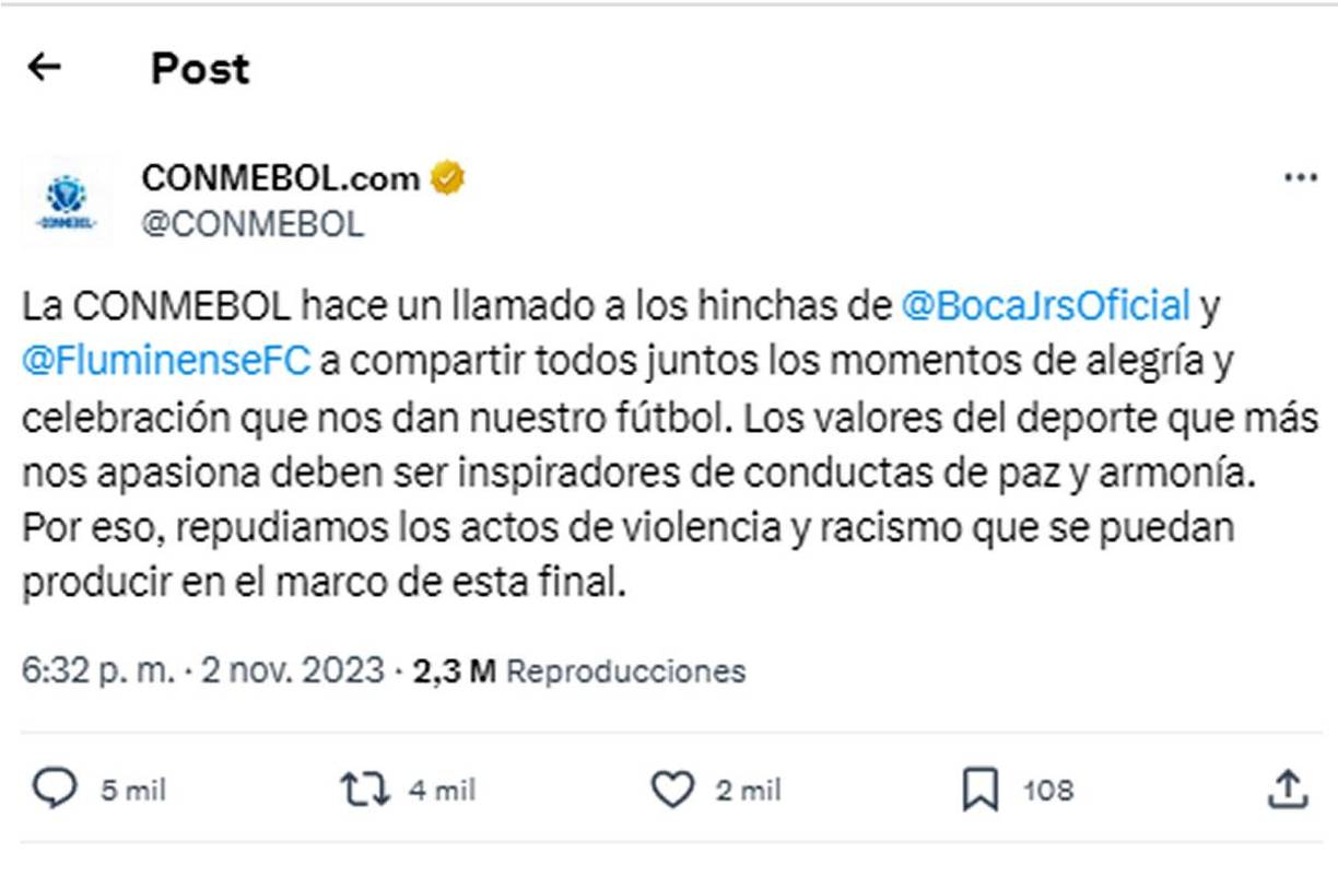 La Conmebol lanzó un comunicado en las redes sociales para hacer un llamado de paz a las hinchas de ambos equipos.